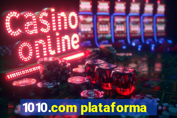 1010.com plataforma