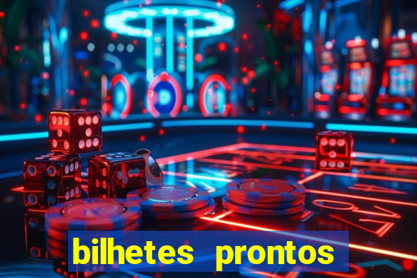 bilhetes prontos apostas esportivas