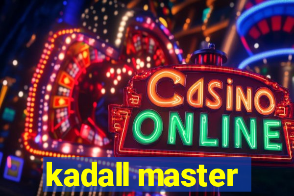 kadall master