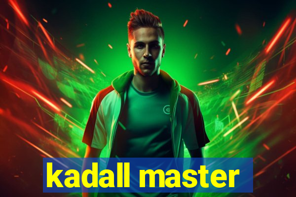 kadall master