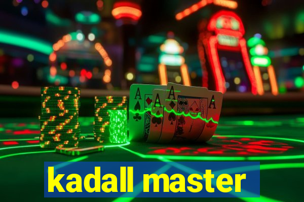 kadall master