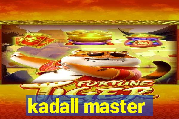 kadall master