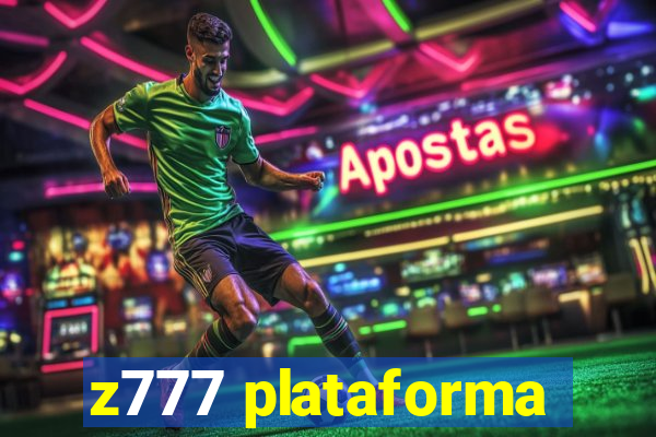 z777 plataforma