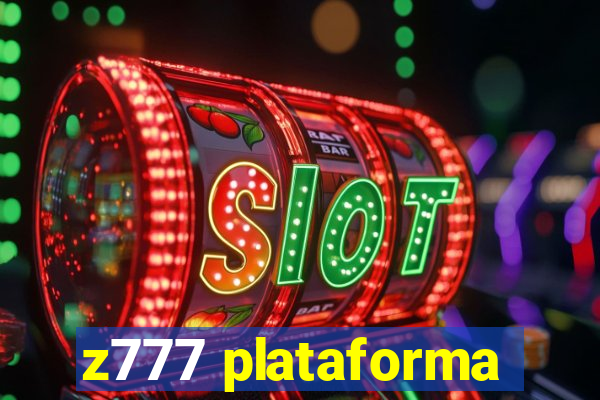 z777 plataforma