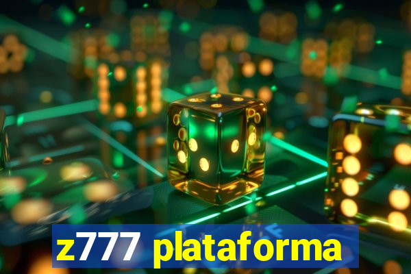 z777 plataforma