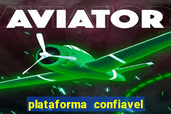 plataforma confiavel para jogar fortune tiger