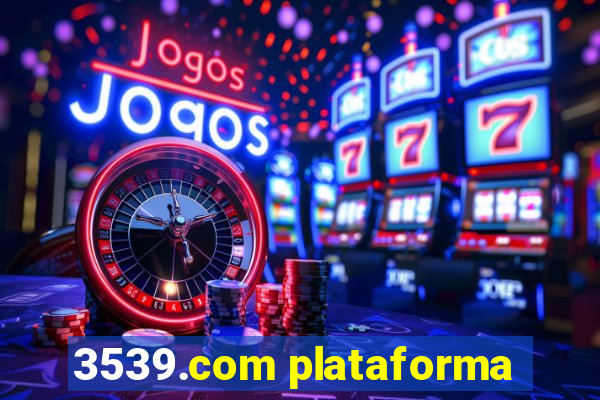 3539.com plataforma