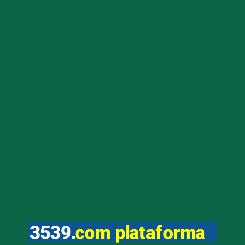 3539.com plataforma