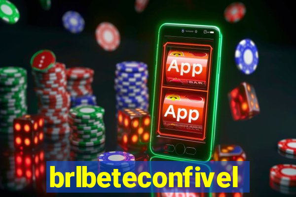 brlbeteconfivel