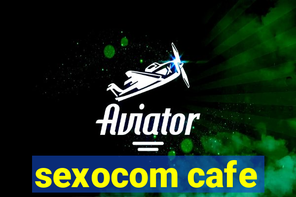 sexocom cafe