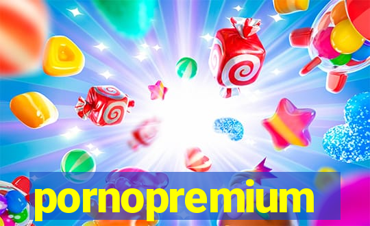 pornopremium