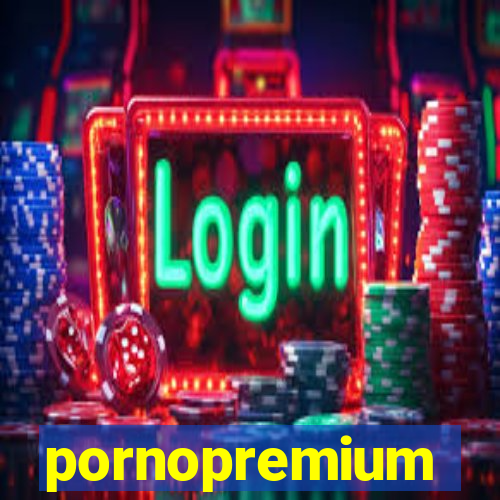 pornopremium