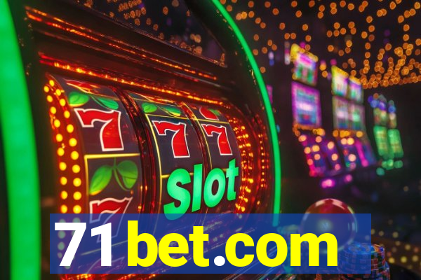 71 bet.com