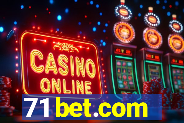 71 bet.com