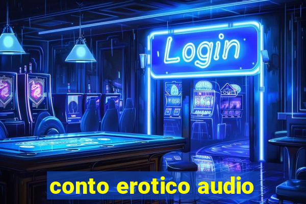 conto erotico audio