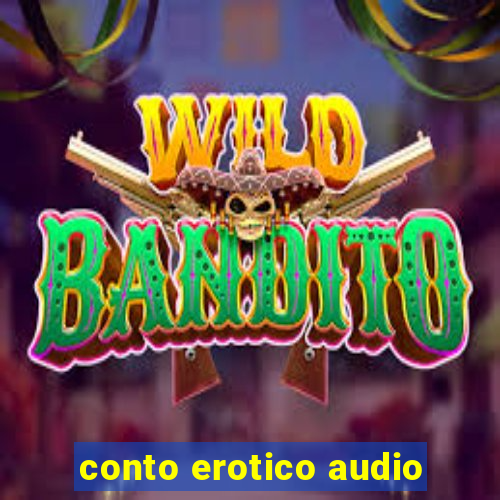 conto erotico audio