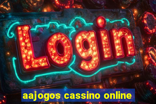 aajogos cassino online