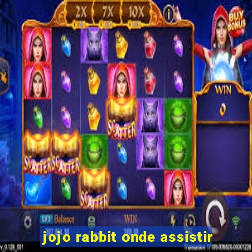 jojo rabbit onde assistir