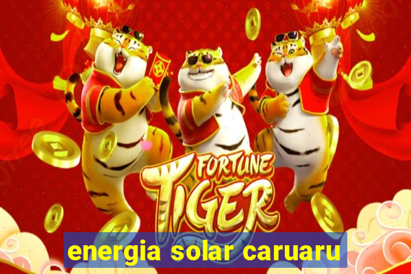 energia solar caruaru