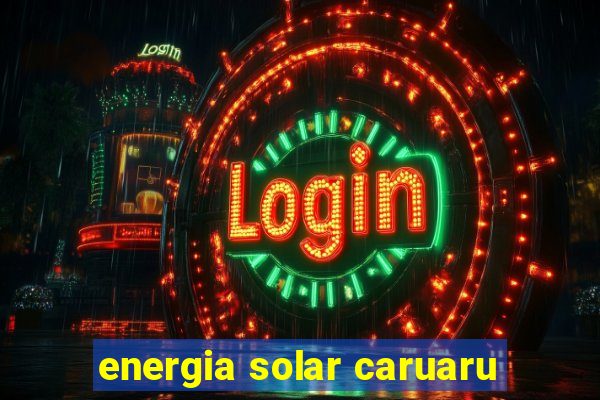 energia solar caruaru