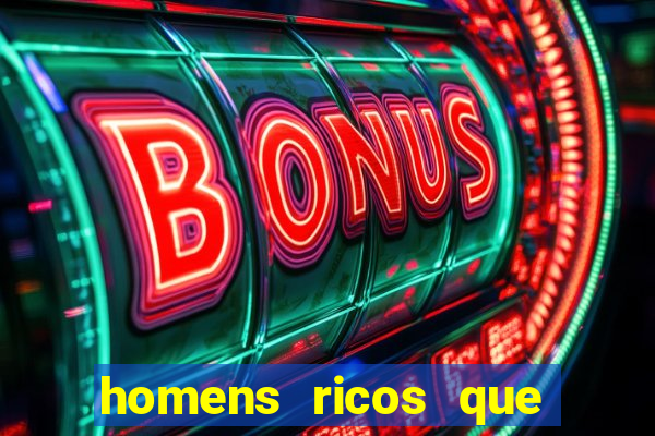 homens ricos que querem bancar whatsapp 2024