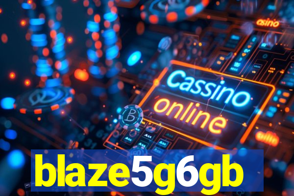 blaze5g6gb