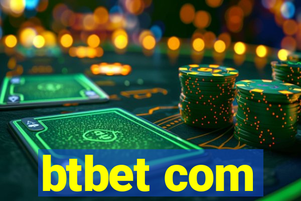 btbet com