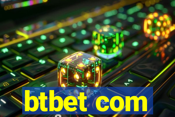 btbet com