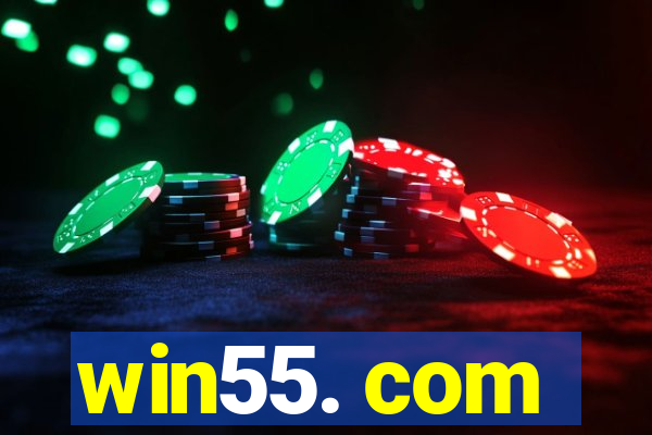 win55. com