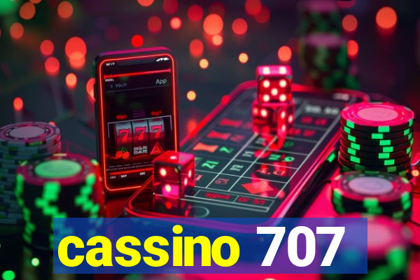 cassino 707