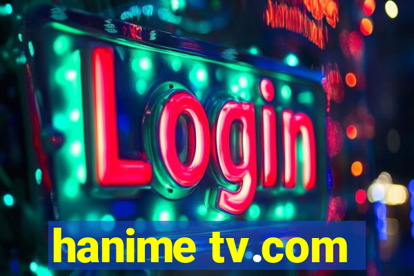 hanime tv.com