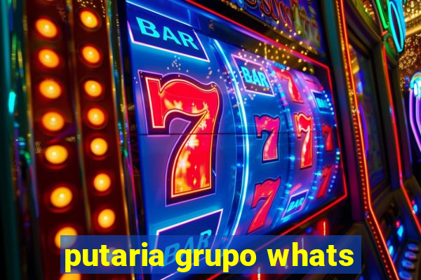 putaria grupo whats