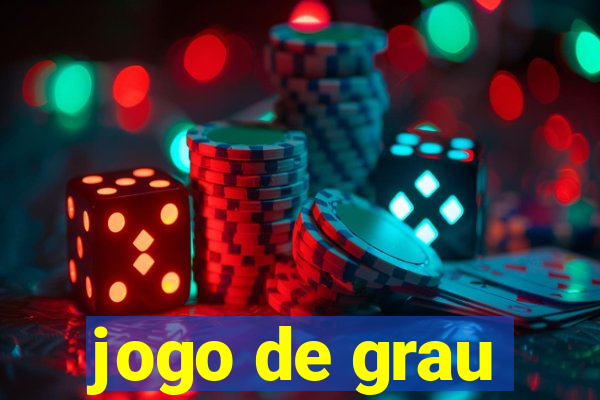 jogo de grau