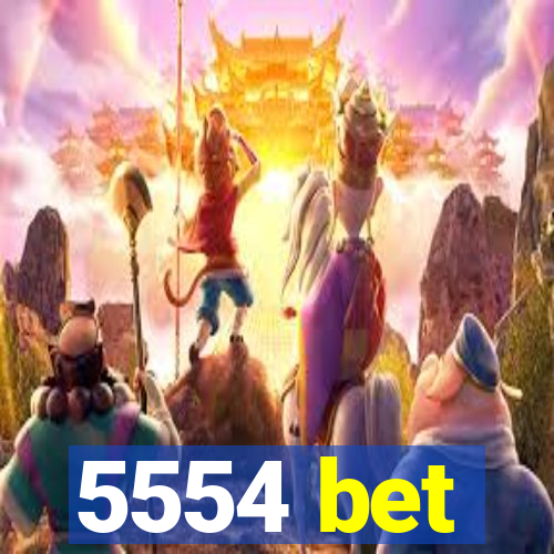 5554 bet