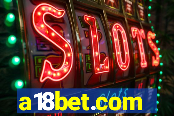 a18bet.com