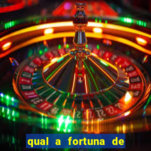 qual a fortuna de raiam santos