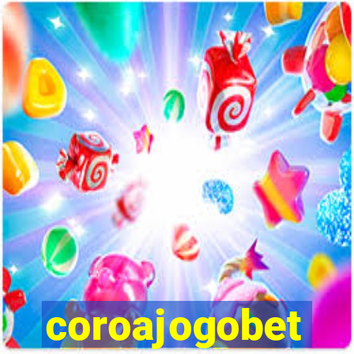 coroajogobet