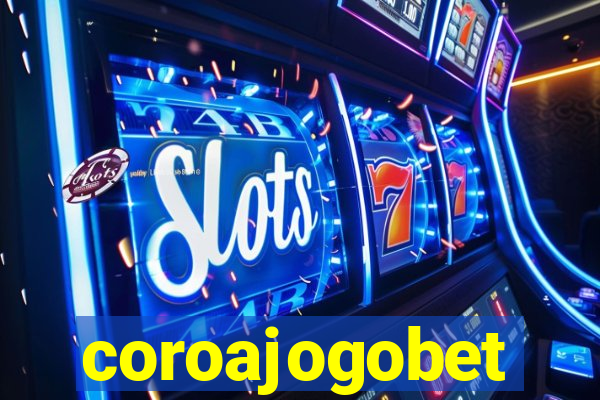 coroajogobet