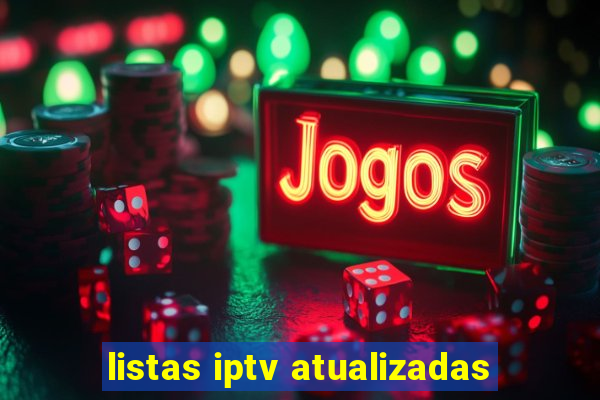 listas iptv atualizadas