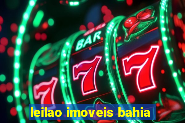 leilao imoveis bahia