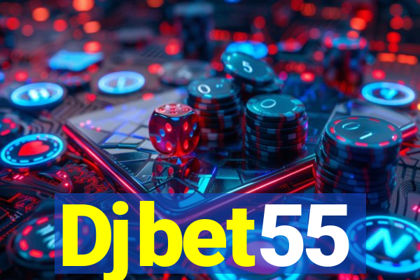 Djbet55