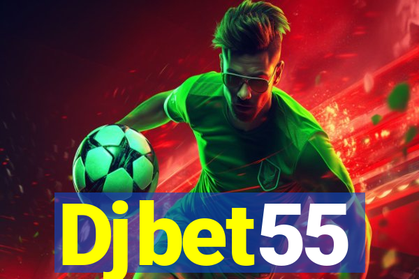 Djbet55