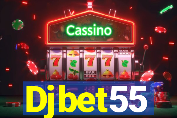 Djbet55