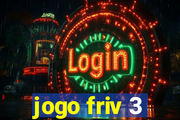 jogo friv 3