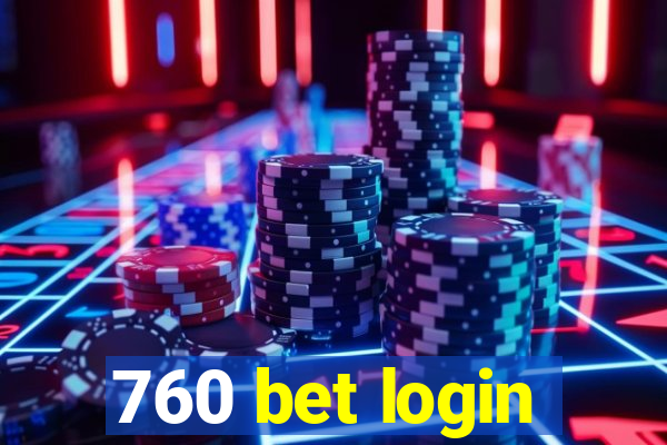 760 bet login