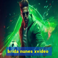 brida nunes xvideo