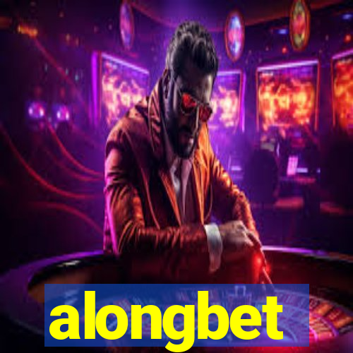 alongbet