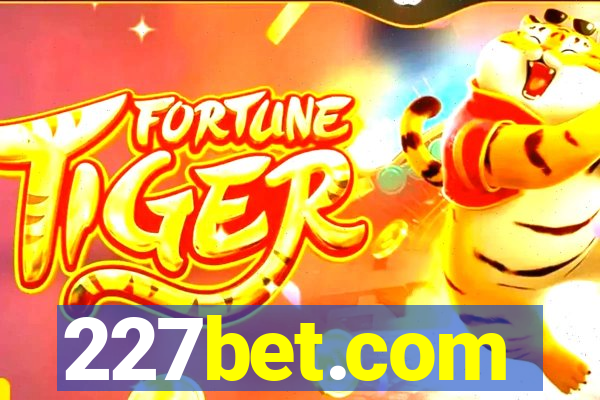 227bet.com