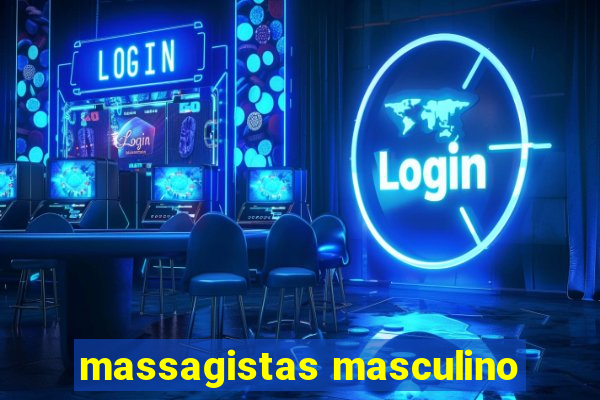 massagistas masculino