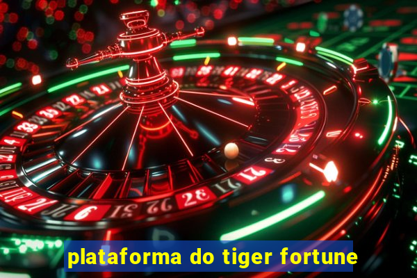 plataforma do tiger fortune